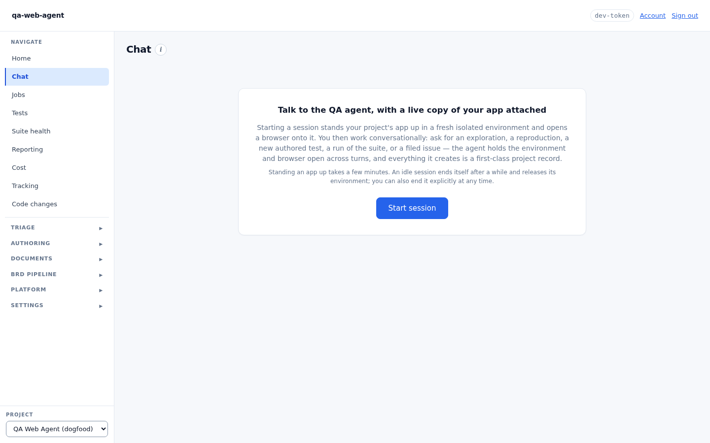 The Chat view: a conversation with the agent, streamed tool calls, and the environment status for the session.